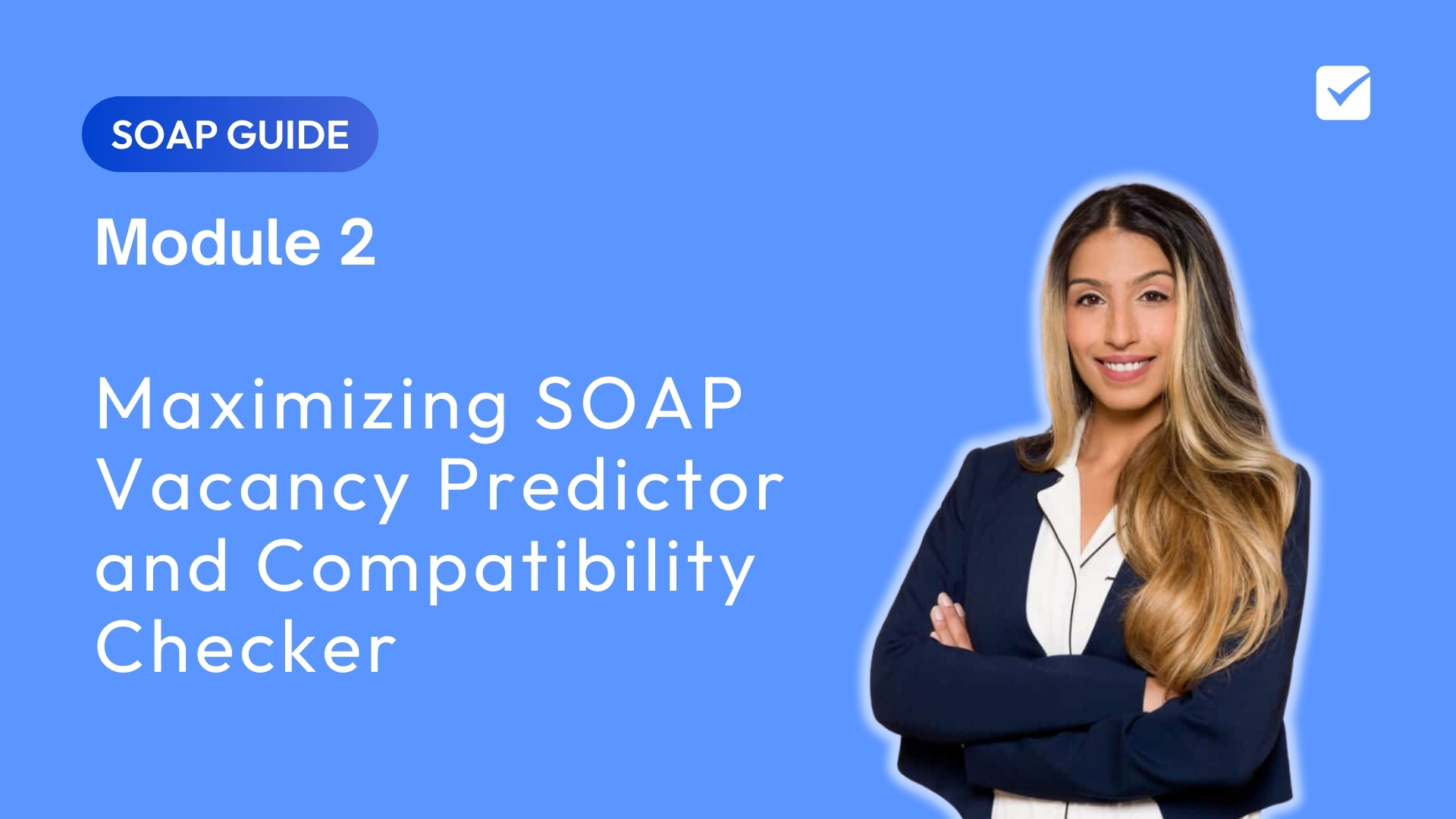 SOAP Guide Module 2